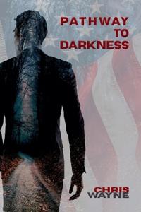 Pathway to Darkness