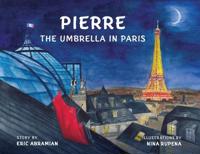 Bokomslag for "Pierre the Umbrella in Paris"