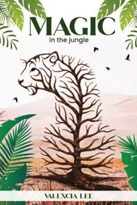 Magic in the Jungle