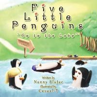 Five Little Penguins Go to the Lake