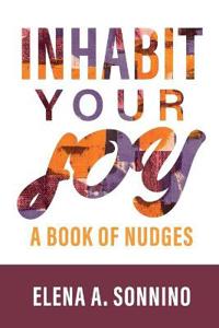 Bokomslag for "Inhabit Your Joy"