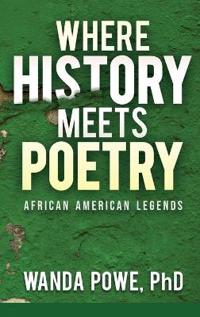Bokomslag for "Where History Meets Poetry"