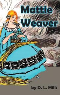 Mattie Weaver