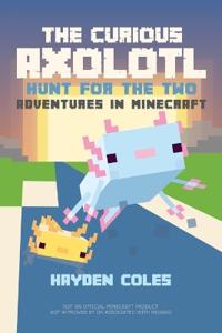 The Curious Axolotl