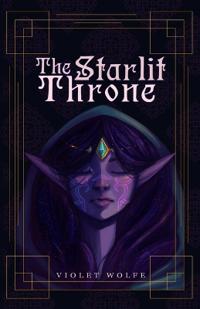 Bokomslag för "The Starlit Throne"