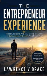 The Entrepreneur Experience