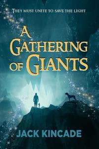 A GATHERING of GIANTS