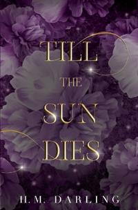 Till the Sun Dies