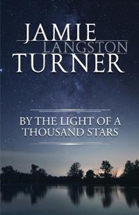 By the Light of a Thousand Stars