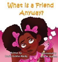 What Is A Friend Anyway?