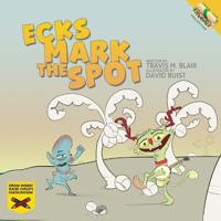 Ecks Mark the Spot