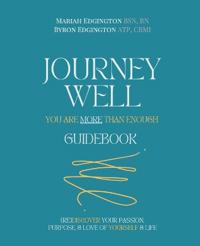 Journey Well, You Are More Than Enough Guidebook