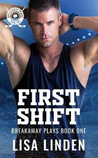 First Shift