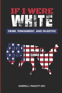 If I Were White