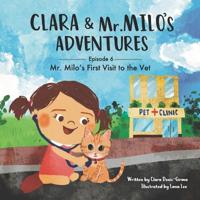 Clara & Mr. Milo's Adventures