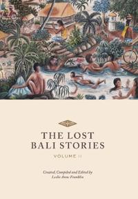 Bokomslag for "The Lost Bali Stories"