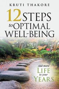 Bokomslag for "12 Steps To Optimal Well-Being"
