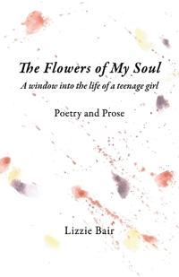 The Flowers of My Soul