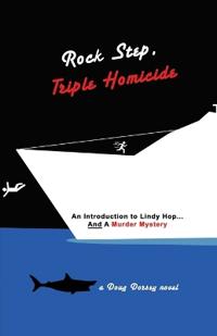 Rock Step Triple Homicide
