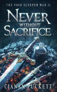 Never Without Sacrifice