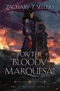 Bokomslag for "For the Bloody Marquesa!"