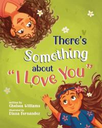 Bokomslag for "There's Something about "I Love You""