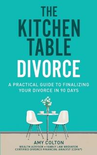 The Kitchen Table Divorce
