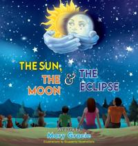 Bokomslag for "The Sun, The Moon & The Eclipse"