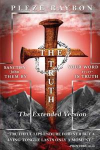 The Truth the Extended Version