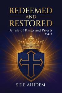 Redeemed and Restored