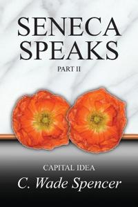 Seneca Speaks