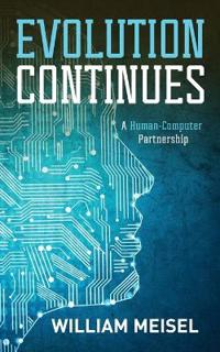 Evolution Continues: A Human-Computer Partnership