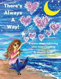 There's Always A Way