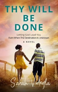 Thy Will Be Done