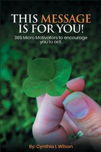 This Message Is For You!