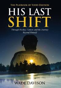 His Last Shift