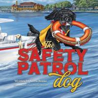 Bokomslag for "The Safety Patrol Dog"