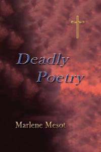 Deadly Poetry