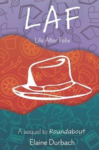 LAF - Life After Felix