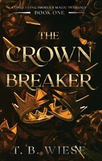 Bokomslag för "The Crown Breaker"