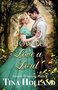 How to Love a Lord
