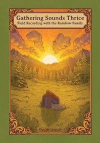 Gathering Sounds Thrice