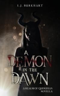 A Demon in the Dawn