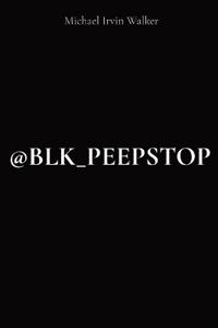 @Blk_peepstop