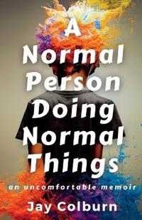A Normal Person Doing Normal Things