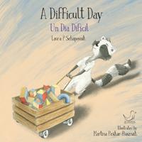 A Difficult Day