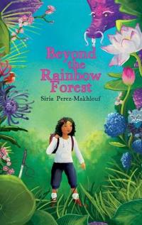 Bokomslag för "Beyond the Rainbow Forest"