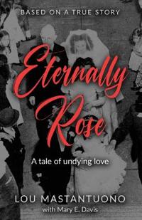 Eternally Rose