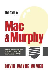 The Tale of Mac and Murphy