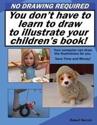 No Drawing Required
